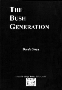 The Bush Generation